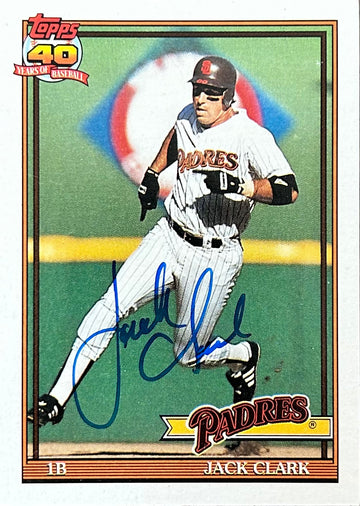 Jack Clark Autographed Baseball Card 1991 Topps