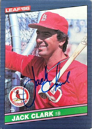 Jack Clark Autographed Baseball Card 1986 Leaf